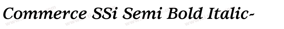 Commerce SSi Semi Bold Italic字体转换